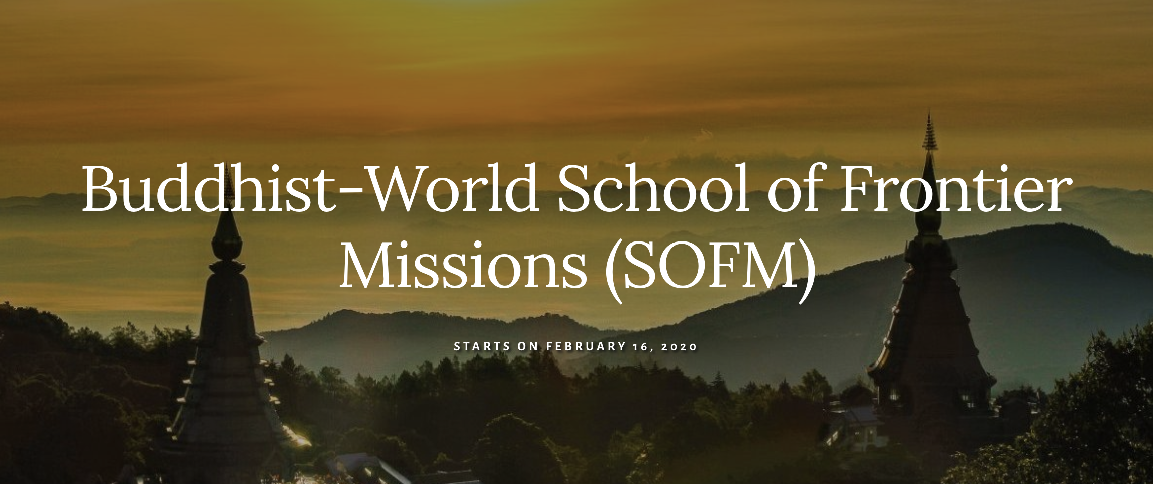 School of Frontier Missions